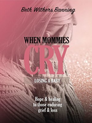 cover image of When Mommies Cry